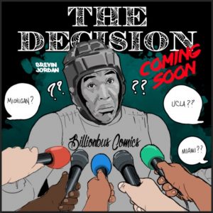2018 TE Brevin Jordan decision edit (art by Brandon Whitaker)